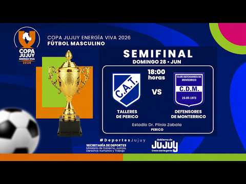 🏆 SEMIFINAL | Copa Jujuy Energía Viva 2026 ⚽ Fútbol Masculino