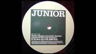 Rhythm Masters and Junior Sanchez - Da New Age Funk