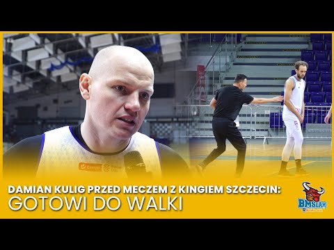 Damian Kulig przed meczem z Kingiem Szczecin: Gotowi do walki