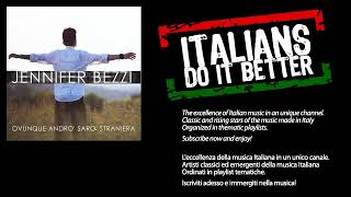 Jennifer Bezzi - Ovunque andrò sarò straniera