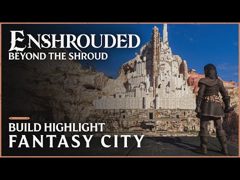 The biggest fantasy city we've ever seen?? - Beyond the Shroud