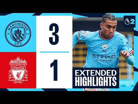 PL2 Man City v Liverpool Extended Highlights
