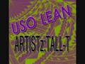 Lean Like an Uso