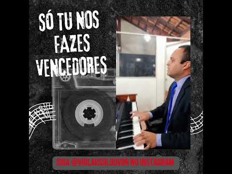 So Tu Nos Fazes - Igreja Cristã Maranata