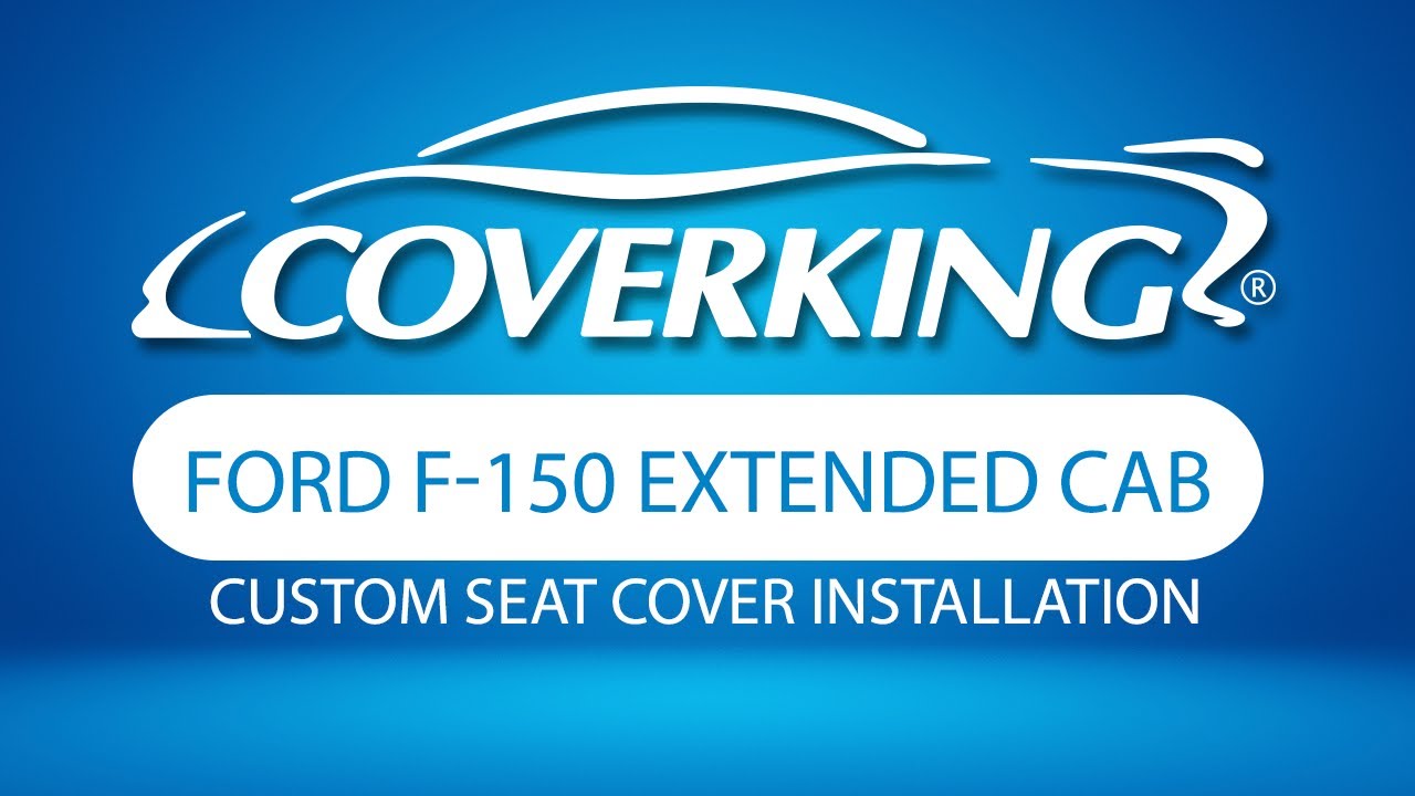 How to Install 2005-2008 Ford F-150 Extended Cab Custom Seat Covers | COVERKING®