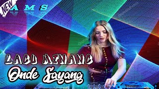 Download lagu LAGU MINANG - ONDE SAYANG mp3 Download lagu LAGU MINANG - ONDE SAYANG mp3