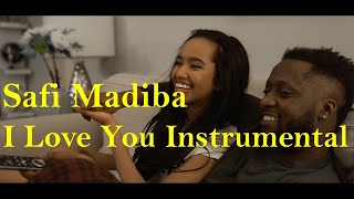 I Love You - Safi Madiba (Instrumental&original beat) no Lyrics Video