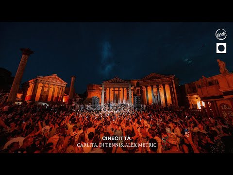 Carlita, DJ Tennis & Alex Metric - Cinecittà (live version)