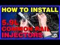 HOW TO INSTALL 5 9L Common Rail Injectors Diesel Cummins Dodge Injectors Howto