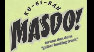 Download lagu kugiran masdo! Teruna dan dara ' guitar backing track' mp3 Download lagu kugiran masdo! Teruna dan dara ' guitar backing track' mp3