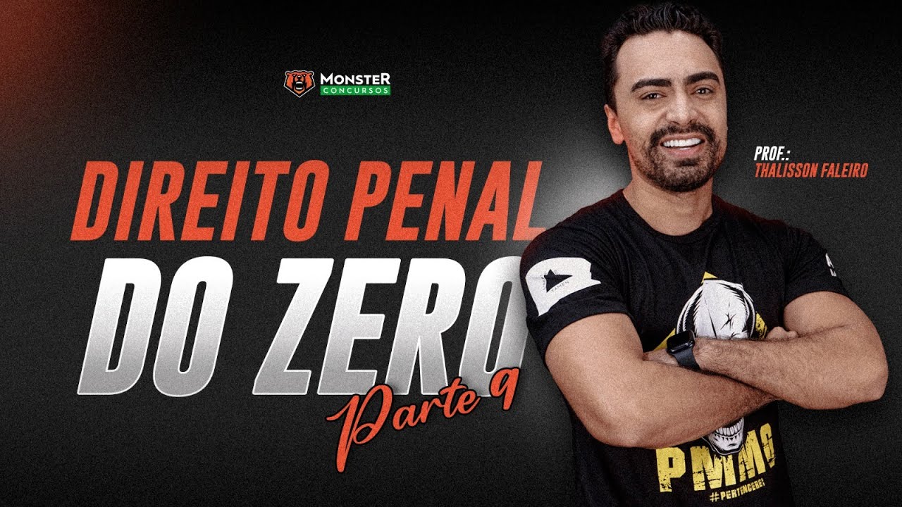 Direito Penal do Zero - Parte 9