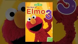Sesame Street: The Best of Elmo 3