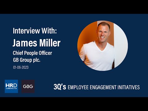 Interview with James Miller (Chief People Officer, GBG Plc.) - YouTube