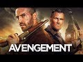 AVENGEMENT Official Trailer (2019) Scott Adkins & Craig Fairbrass