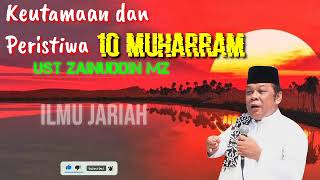 Download lagu Keistimewaan dan Peristiwa 10 Muharram Ustadz KH Z... mp3