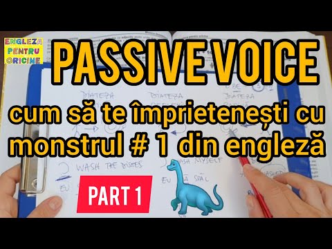 Lecţia # 244 – Passive Voice (Diateza pasivă): monstrul # 1 🦕 din engleză (part 1)