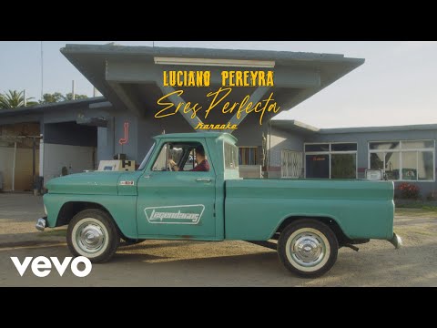 Luciano Pereyra - Eres Perfecta (Karaoke)