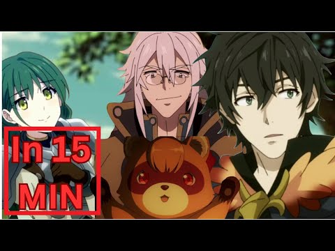 THE RISING OF THE SHIELD HERO STAFFEL 2 IN 15 MINUTEN