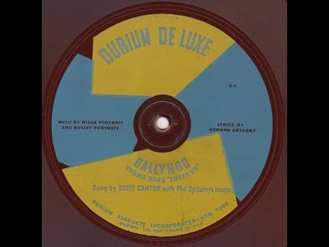 BALLYHOO,  A  DURIUM  RECORD  BY  EDDIE  CANTOR,  1931