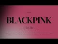 BLACKPINK 30 BEST SONGS Compilation Playlist To Blink 2025 Update Deadlineworldtour With JUMP