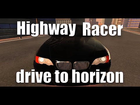 Highway Racer drive to horizon