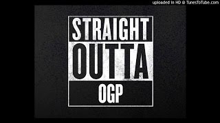 OGP Brick Ft OGP Rob - Free The Grove (Intro)