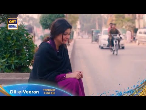 Dil e Veeran Episode 33 Promo | Dil e Veeran Episode 33 Teaser
