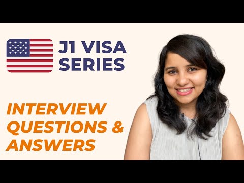 What questions are asked in a J1 visa interview for Indians?
