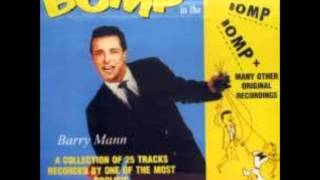 Barry Mann -- Who Put the Bomp (In the Bomp, Bomp, Bomp)