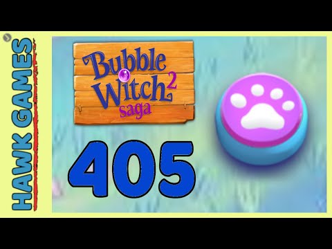 Bubble Witch 2 Saga Level 405 (Animals mode) - 3 Stars Walkthrough, No Boosters