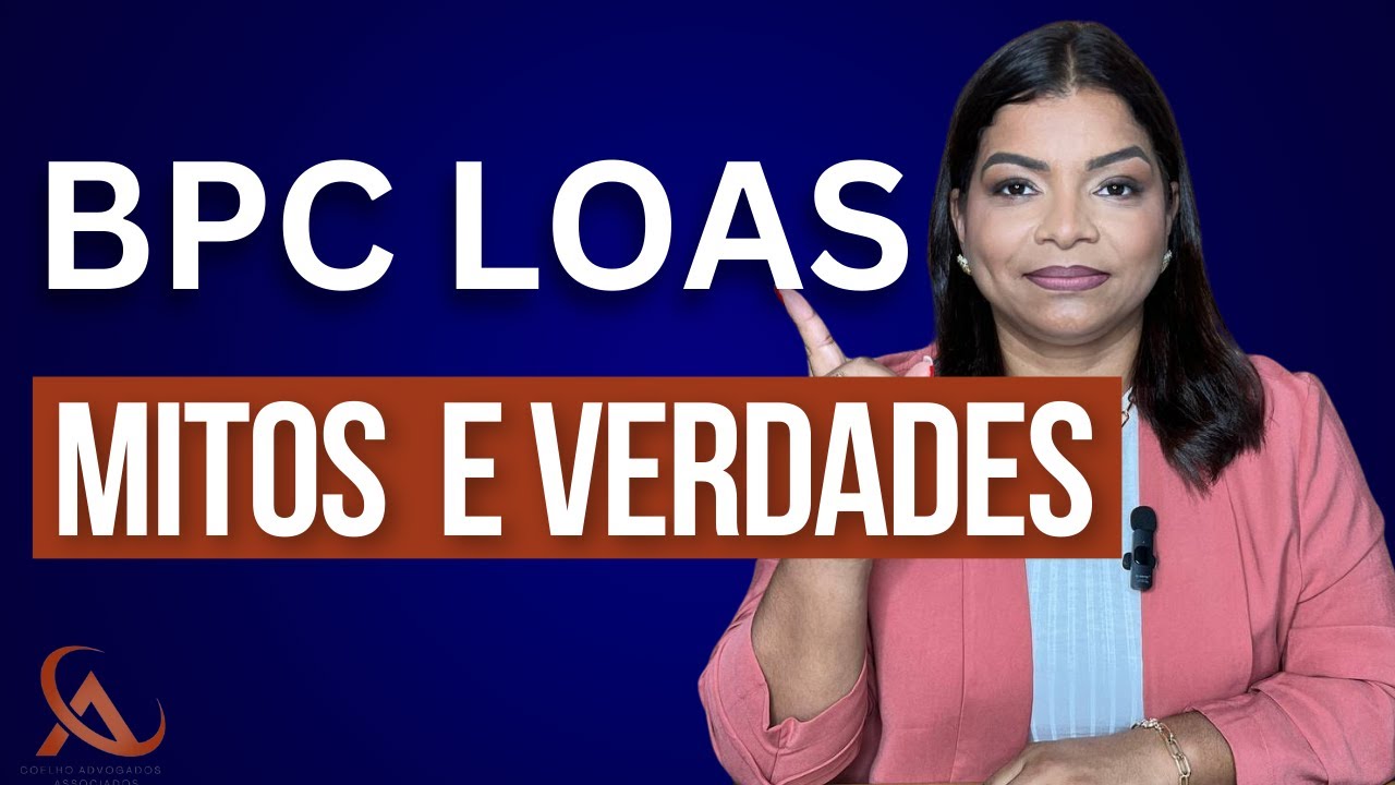 Mitos e verdades sobre BPC LOAS no INSS