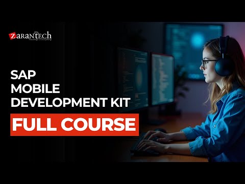 SAP Mobile Development Kit Full Course ZaranTech