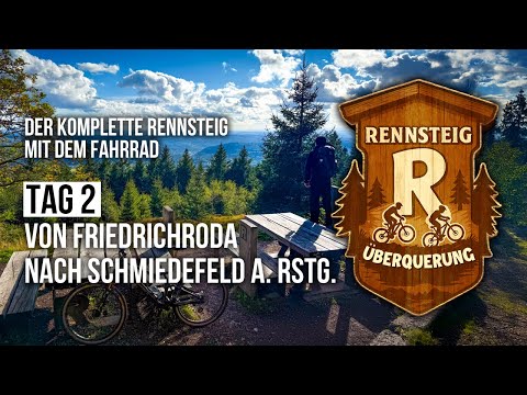 Rennsteig mit dem Rad | Tag 2: Von Friedrichroda bis Schmiedefeld am Rennsteig | Ready, Set, Post!