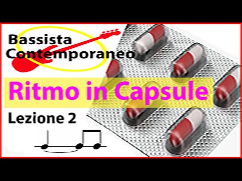 Ritmo in capsule - Lezione 02 Bassista Contemporaneo