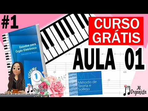 Aula de Órgão para iniciantes - AULA 01 | JG Organista