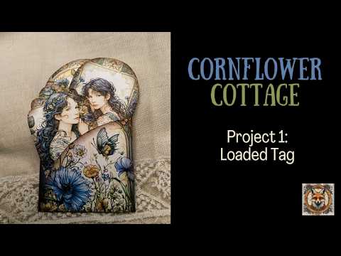 Free Printable Loaded Tag Cornflower Cottage Junk Journal Tutorial