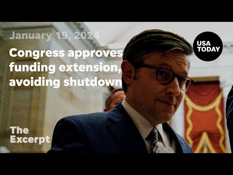 Congress approves funding extension, avoiding shutdown The Excerpt