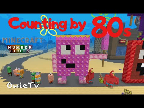 Owie Tv - Counting by 80s Song Minecraft Numberblocks | Skip Counting Songs for Kids