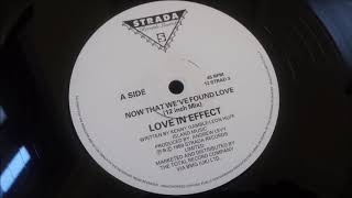 Love In Effect - Now That We've Found Love (Roots Mix)
