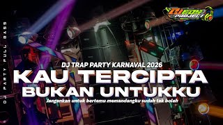 Download lagu DJ KAU TERCIPTA BUKAN UNTUKKU❗TRAP PARTY FULL BASS ❗EDY PROJECT mp3 Download lagu DJ KAU TERCIPTA BUKAN UNTUKKU❗TRAP PARTY FULL BASS ❗EDY PROJECT mp3