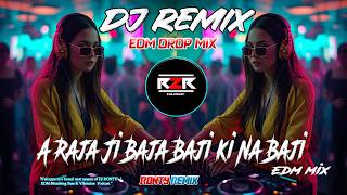 Download lagu A Raja Ji Baja Baji Ki Na Baji Remix | DJ Remix Song | Unique EDM Remix 2026 | DJ R2R Music mp3 Download lagu A Raja Ji Baja Baji Ki Na Baji Remix | DJ Remix Song | Unique EDM Remix 2026 | DJ R2R Music mp3