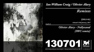 Olivier Alary - Nollywood (Ian William Craig Remix)