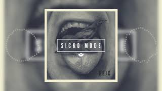 Rejx - SICKO MODE (Official Remix)