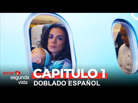 Amor A Segunda Vista Capítulo 1 (Doblado en Español)