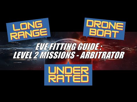 EVE Fitting Guide: L2 Security Missions - Arbitrator