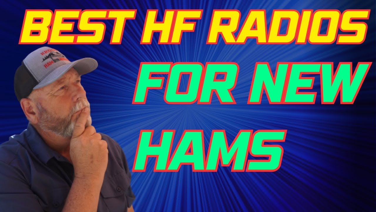 6 best HF Radios for the new Ham!