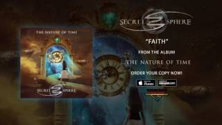 Secret Sphere - &quot;Faith&quot; (Official Audio)