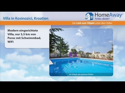 Istrien: Modern eingerichtete Villa, nur 3,5 km von Porec mit Schwimmbad - FeWo-direkt.de Video