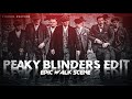 Peaky Blinders Badass Walk | Epic Walking Scene | Attitude Status