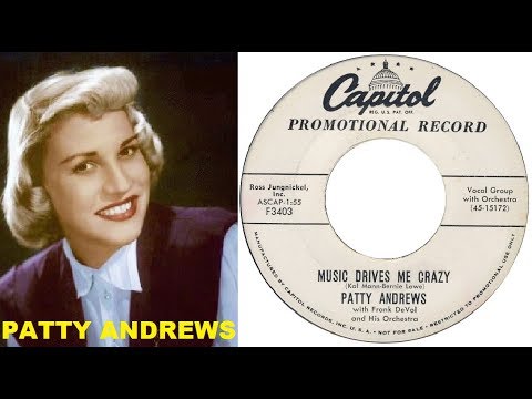 PATTY ANDREWS - Music Drives Me Crazy / Friendship Ring (1956)
